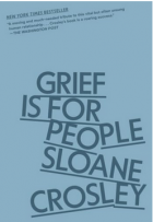 Grief is for people